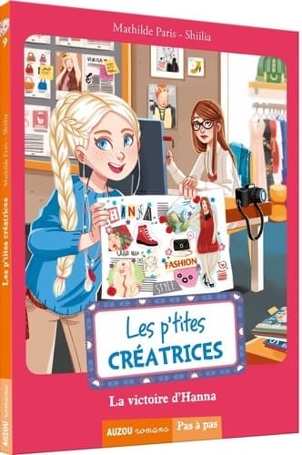 Les p'tites créatrices Tome IX : La victoire d'Hanna - Mathilde Paris